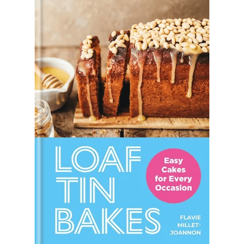 Loaf Tin Bakes: Easy Cakes for Every Occasion - Hardcover - iShook Books