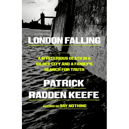 London Falling: A Mysterious Death in a Gilded City and a Family's Search for Truth - Hardcover - iShook Books