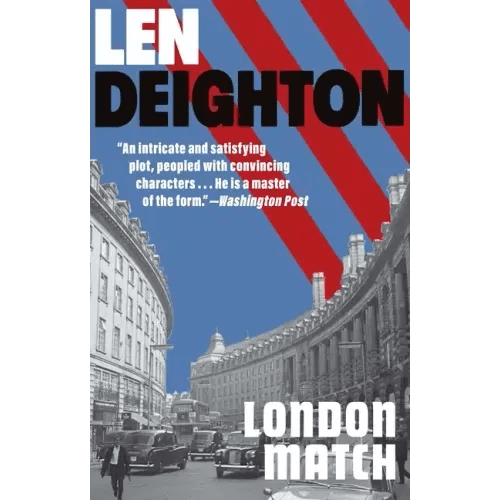 London Match: A Bernard Samson Novel - Paperback - iShook Books