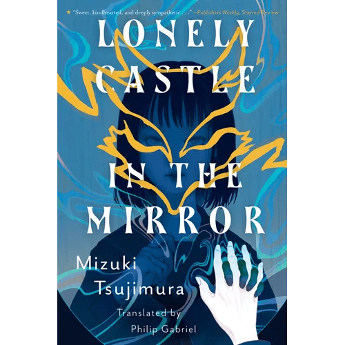 Lonely Castle in the Mirror - Paperback - iShook Books