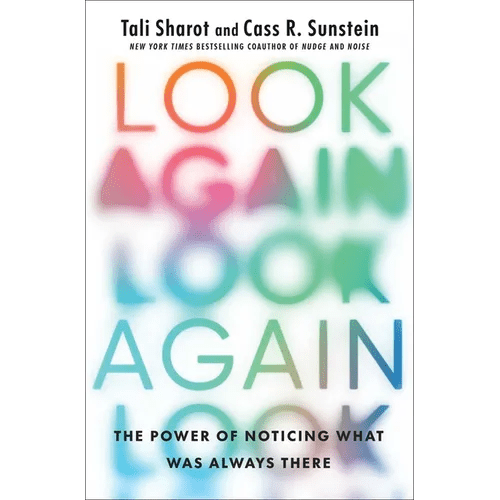 Look Again: The Power of Noticing What Was Always There - Paperback - iShook Books