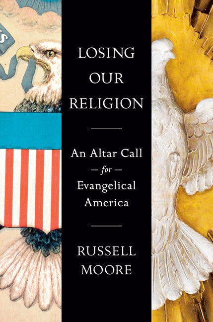 Losing Our Religion: An Altar Call for Evangelical America - iShook Books