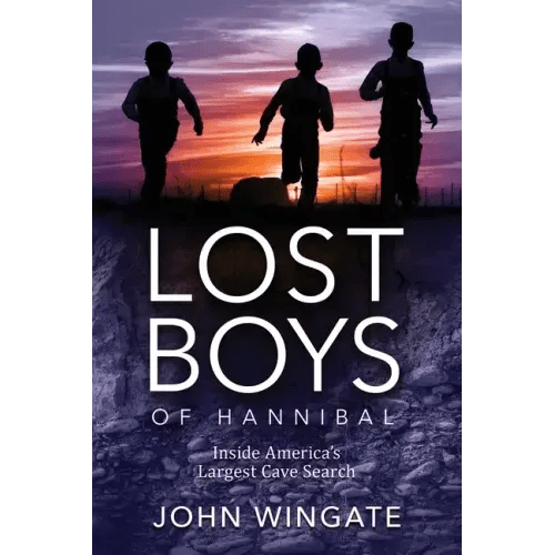 Lost Boys of Hannibal: Inside America's Largest Cave Search - Paperback - iShook Books