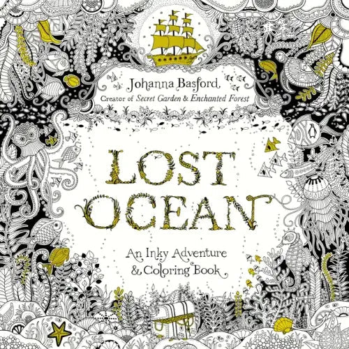 Lost Ocean: An Inky Adventure and Coloring Book for Adults - Paperback - iShook Books