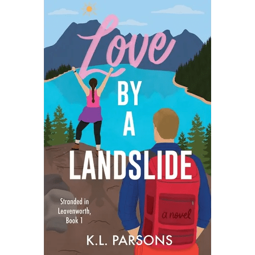 Love by a Landslide - Paperback - iShook Books