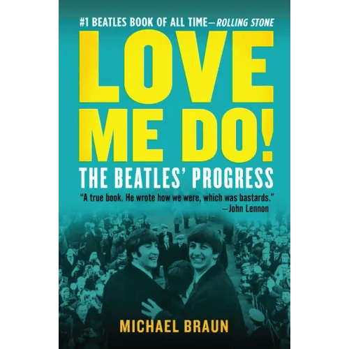 Love Me Do! the Beatles' Progress - Paperback - iShook Books