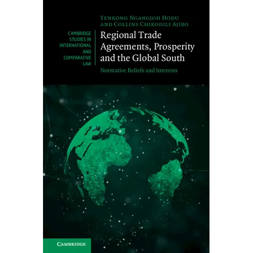 Regional Trade Agreements, Prosperity and the Global South