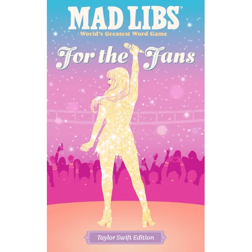 Mad Libs: For the Fans: Taylor Swift Edition - Paperback - iShook Books