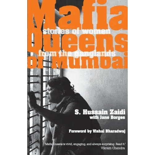 Mafia Queens of Mumbai: Women Who Ruled the Ganglands - Paperback - iShook Books