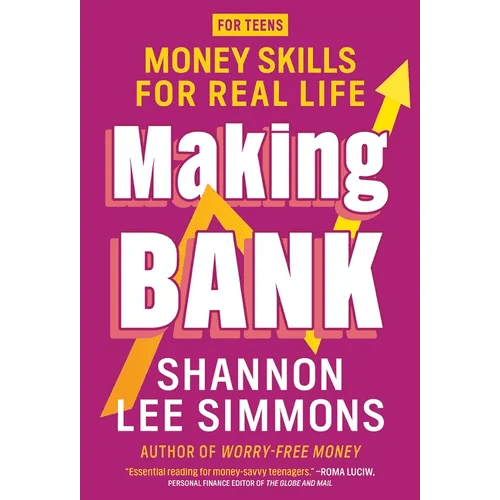 Making Bank: Money Skills for Real Life - Paperback - iShook Books