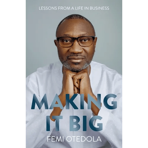 Making It Big: Lessons from a Life in Business - Paperback - iShook Books
