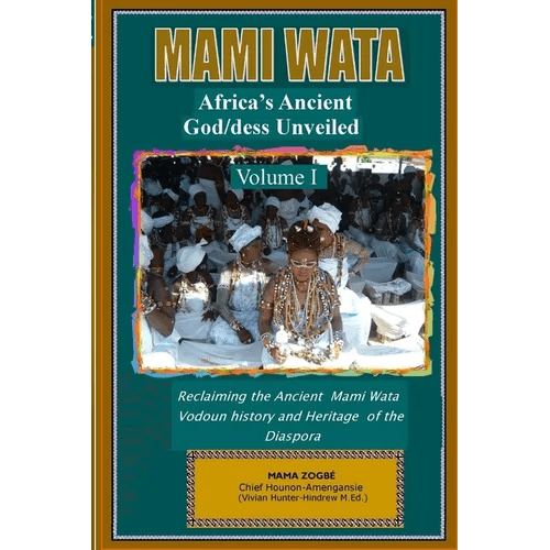 Mami Wata: Africa's Ancient God/dess Unveiled Vol. I - Paperback - iShook Books