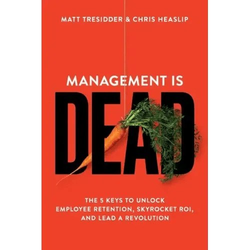 Management is Dead - Paperback - iShook Books
