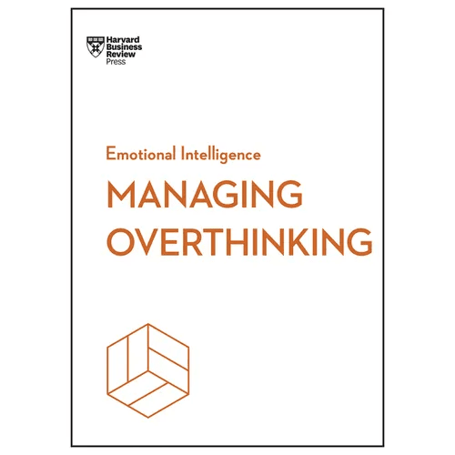 Managing Overthinking (HBR Emotional Intelligence Series) - Paperback - iShook Books