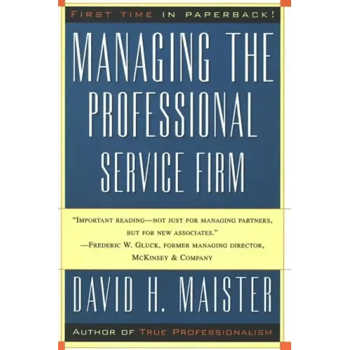 Managing the Professional Service Firm - Paperback - iShook Books