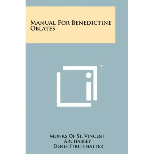 Manual For Benedictine Oblates - Paperback - iShook Books
