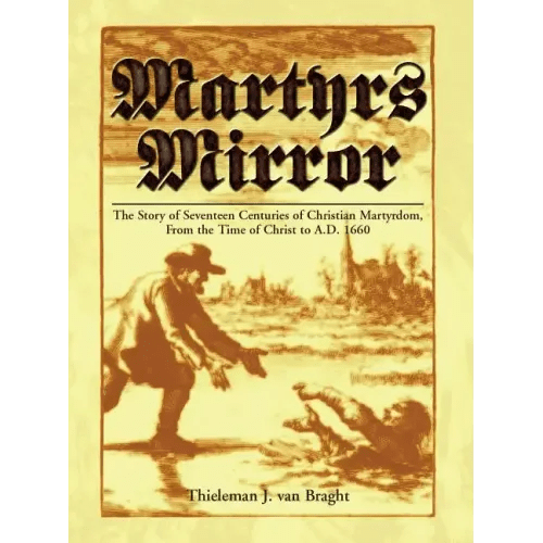 Martyrs Mirror - Hardcover - iShook Books