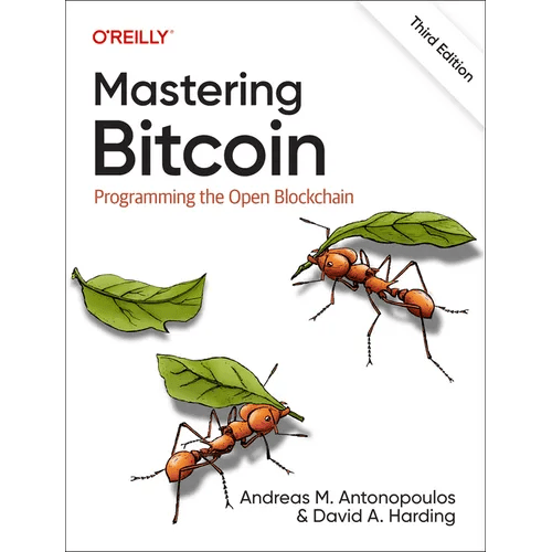 Mastering Bitcoin: Programming the Open Blockchain - Paperback - iShook Books