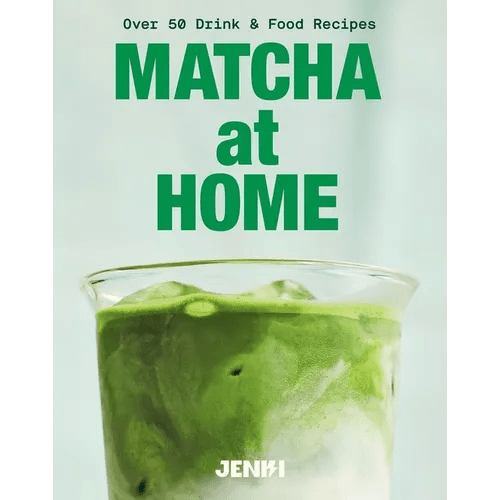 Matcha at Home: Over 50 Drinks and Food Recipes - Hardcover - iShook Books