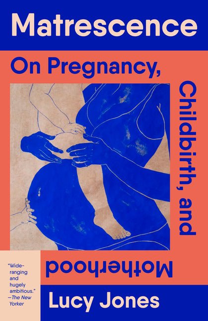Matrescence: On Pregnancy, Childbirth, and Motherhood - iShook Books