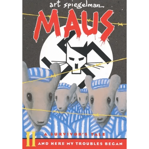 Maus II: A Survivor's Tale: And Here My Troubles Began - Paperback - iShook Books