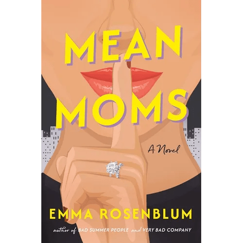 Mean Moms - Hardcover - iShook Books