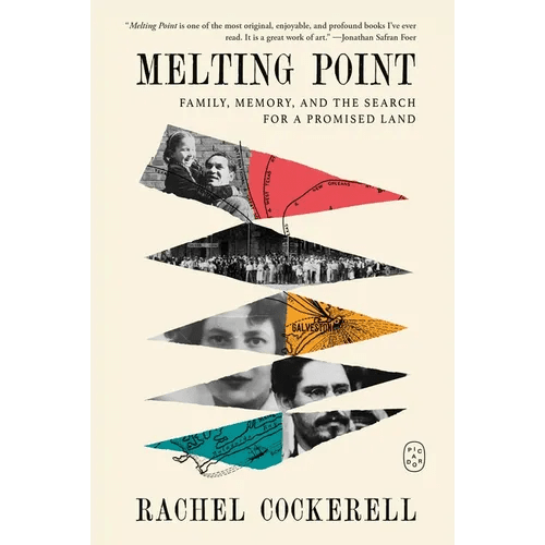 Melting Point: Family, Memory, and the Search for a Promised Land - Paperback - iShook Books