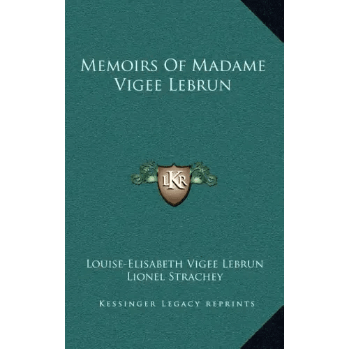 Memoirs of Madame Vigee Lebrun - Hardcover - iShook Books