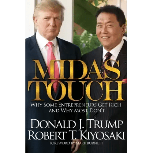 Midas Touch: Why Some Entrepreneurs Get Rich and Why Most Don't - Paperback - iShook Books
