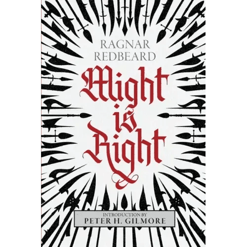 Might is Right: The Authoritative Edition - Paperback - iShook Books
