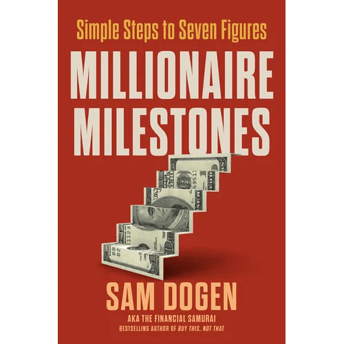Millionaire Milestones: Simple Steps to Seven Figures - Hardcover - iShook Books