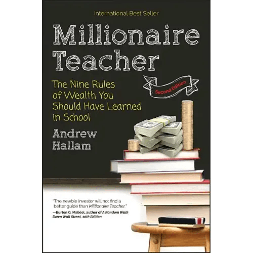 Millionaire Teacher: The Nine Rules of Wealth You Should Have Learned in School - Paperback - iShook Books