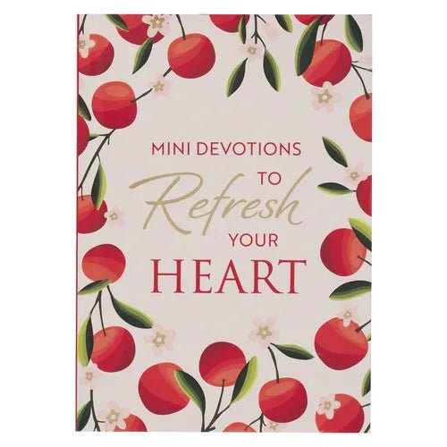 Mini Devotions to Refresh Your Heart - Paperback - iShook Books