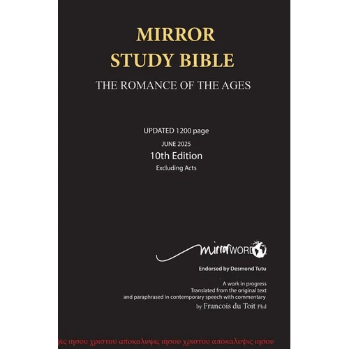 Mirror Study Bible 10th Edition 1200 page Hardcover Updated JUNE 2025 [Excluding Acts] 7 X 10 Inch, Wide Margin. - Hardcover - iShook Books