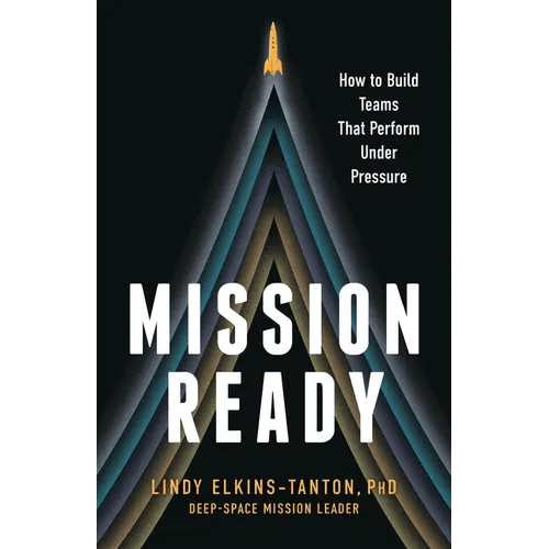 Mission Ready: How to Build Teams That Perform Under Pressure - Hardcover - iShook Books