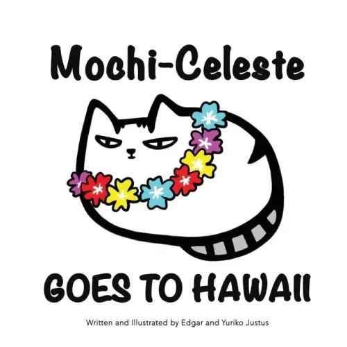 Mochi - Celeste Goes to Hawaii - Paperback - iShook Books