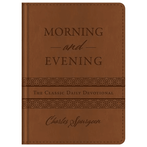 Morning and Evening: The Classic Daily Devotional - Hardcover - iShook Books