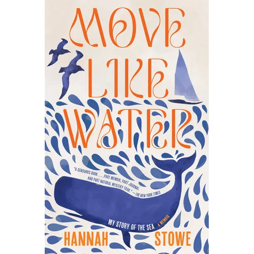 Move Like Water: My Story of the Sea - Paperback - iShook Books