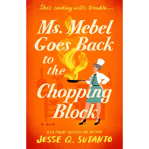 Ms. Mebel Goes Back to the Chopping Block - Paperback - iShook Books