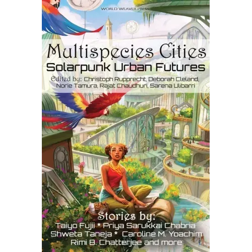 Multispecies Cities: Solarpunk Urban Futures - Paperback - iShook Books