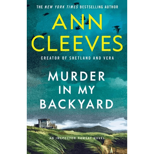 Murder in My Backyard: An Inspector Ramsay Novel - Paperback - iShook Books