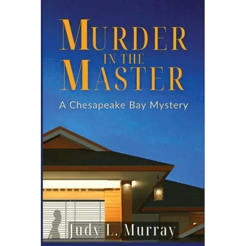 Murder in the Master: A Chesapeake Bay Mystery - Paperback - iShook Books