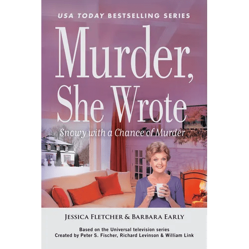 Murder, She Wrote: Snowy with a Chance of Murder - Paperback - iShook Books
