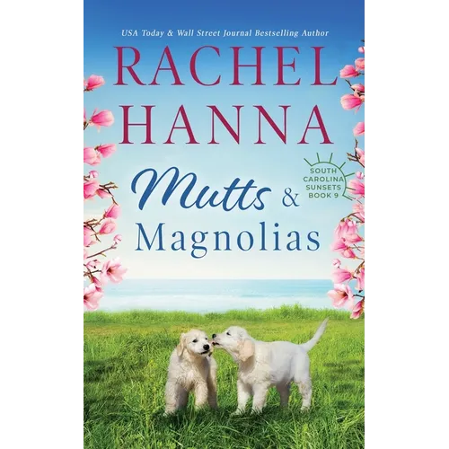 Mutts & Magnolias - Paperback - iShook Books