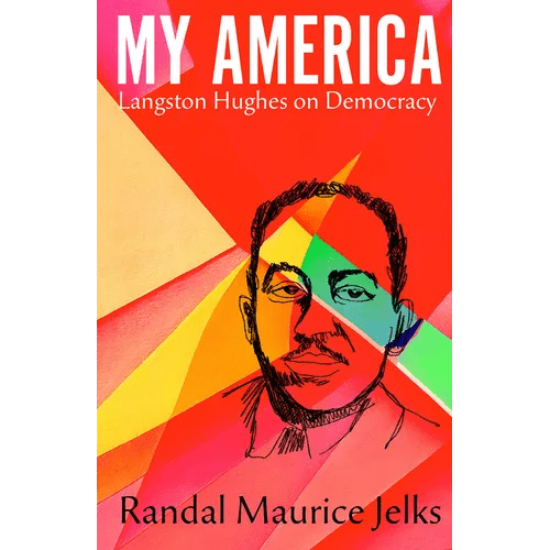 My America: Langston Hughes on Democracy - Hardcover - iShook Books