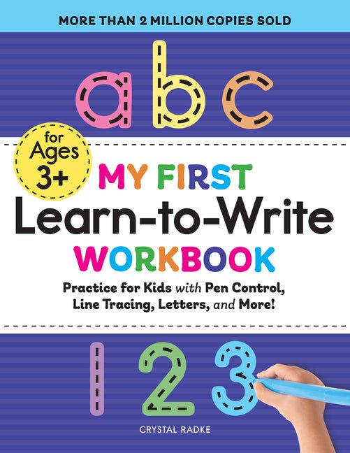 My First Learn - To - Write Workbook: Practice for Kids with Pen Control, Line Tracing, Letters, and More! - iShook Books