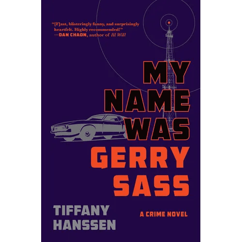 My Name Was Gerry Sass - Hardcover - iShook Books