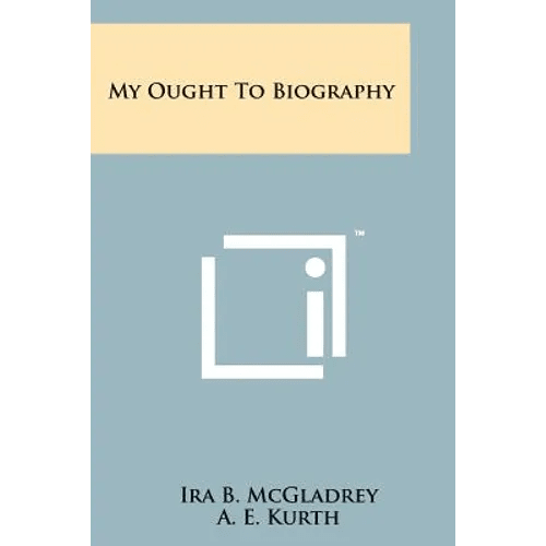 My Ought to Biography - Paperback - iShook Books