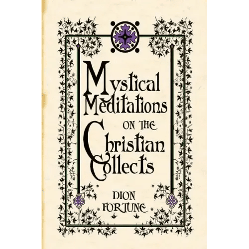 Mystical Meditations on the Christian Collects - Paperback - iShook Books