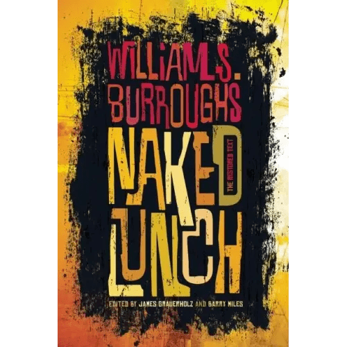 Naked Lunch: The Restored Text - Paperback - iShook Books